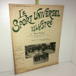 LE SPORT UNIVERSEL ILLUSTRE ET REVUE HIPPIQUE No 358 du 3105