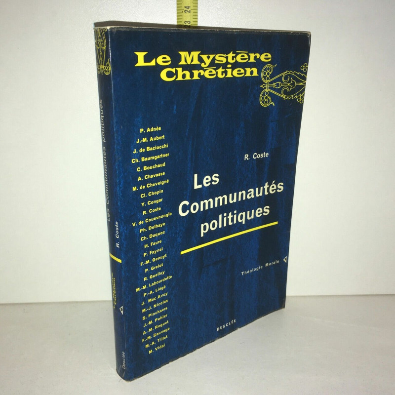 René Coste LES COMMUNAUTES POLITIQUES Théologie Morale Desclée