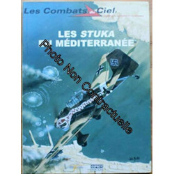 Les combats du ciel. 2. Les Stuka en Méditerranée