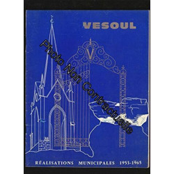VESOUL réalisation municipales 1953-1965