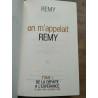 Rémy On m'appelait Rémy Tome 1 et Tome 2 - Histoire de la resistance