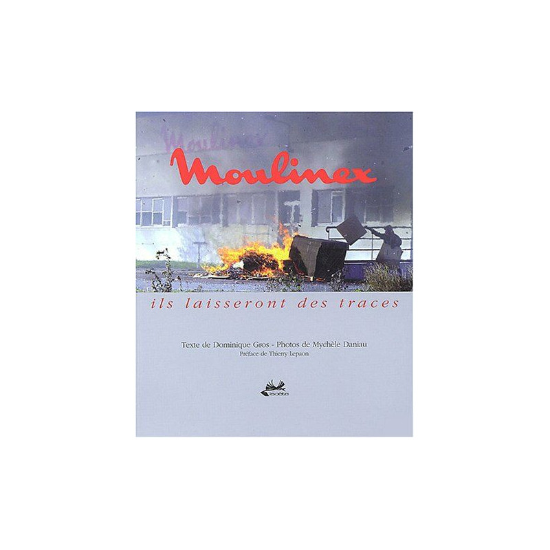Moulinex ils laisseront des traces