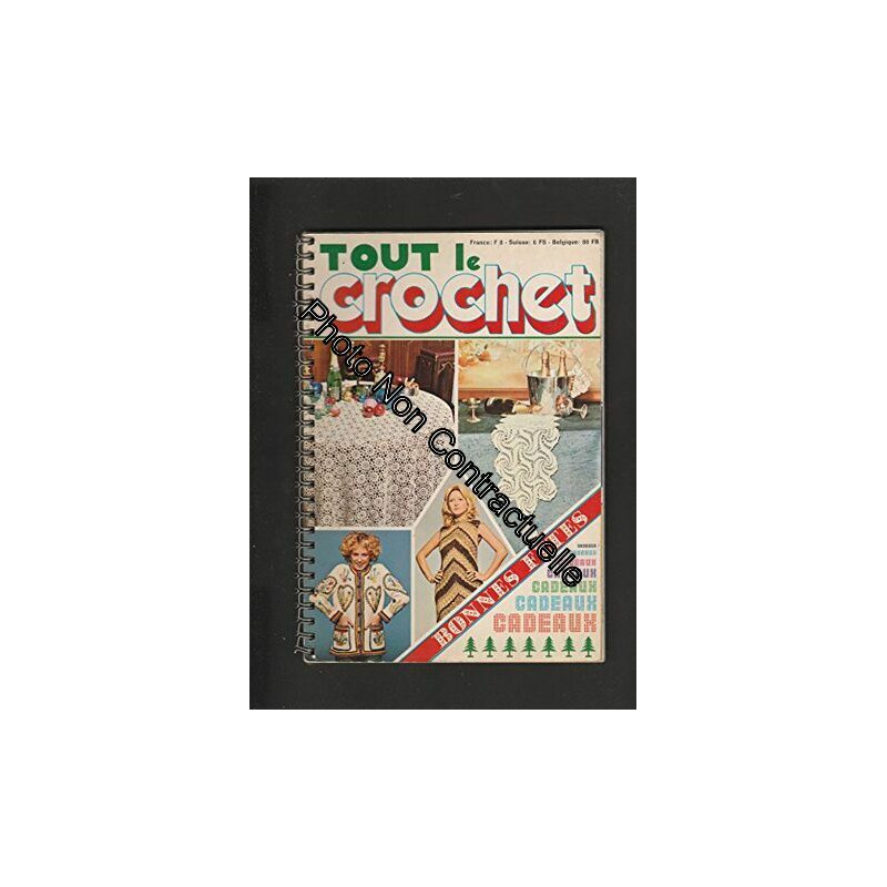 TOUT LE CROCHET No 6 Décembre 1974 - Janvier 1975