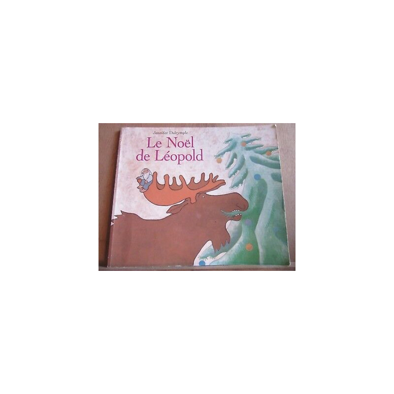 Le Noël de léopold L'école des loisirs