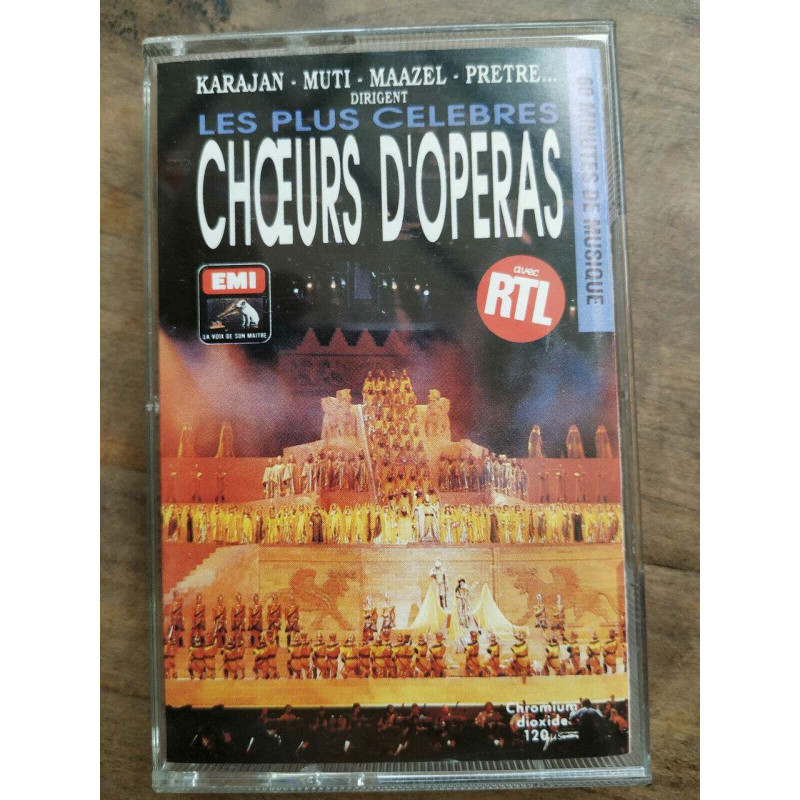 Les plus célèbres choeurs d'opéra Cassette Audio-K7