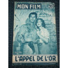 Mon film n519 Août 1956 Fernando Lamas Rhonda fleming L'appel de l'or