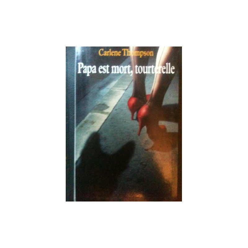 Papa est mort tourterelle