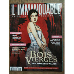 L'immanquable Nº 27 Le Bois des Vierges par Dufaux et tillier 2013