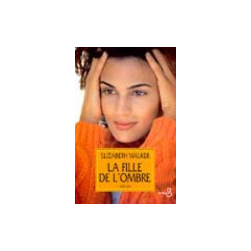 La fille de l'ombre
