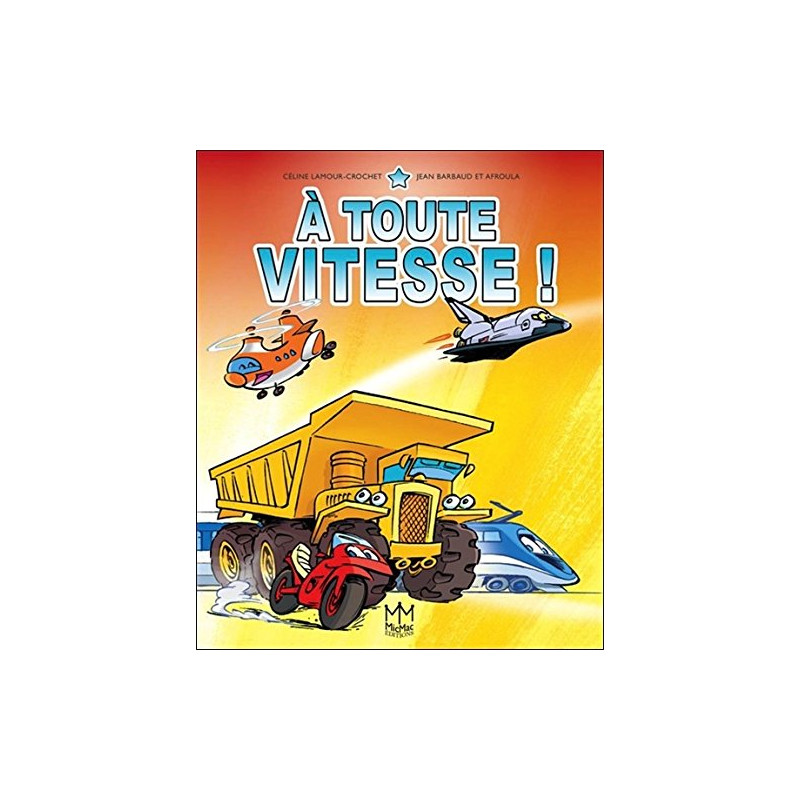 A toute vitesse