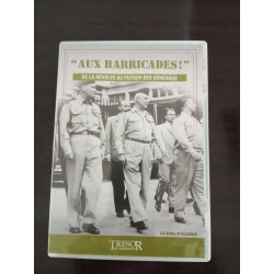 Aux barricades! de la révolte au ptsch des généraux