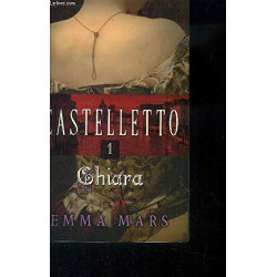 Castelletto tome 1 : Chiara