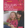 Les meilleurs rituels pour mon enfant