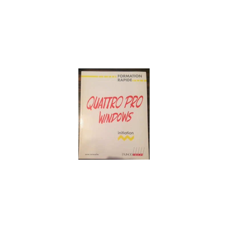 FORMATION RAPIDE - QUATRE PRO WINDOWS