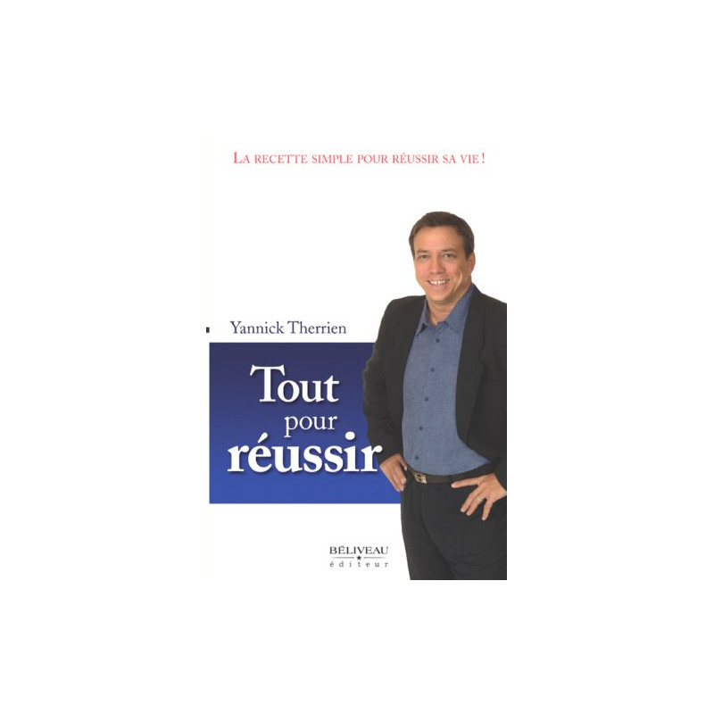 Tout pour réussir