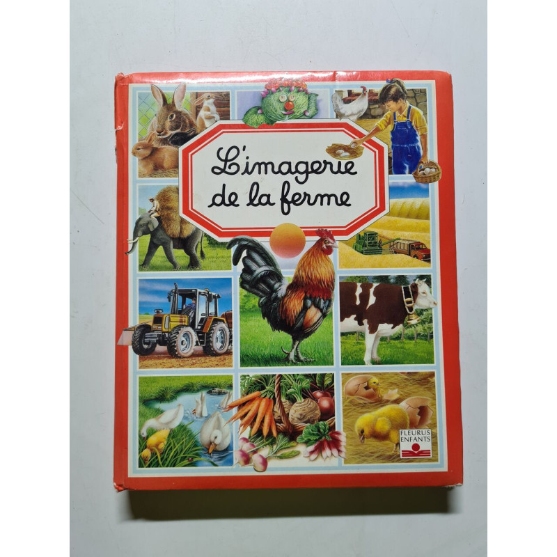 L'imagerie de la ferme. Per la Scuola elementare