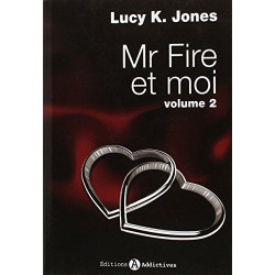 Mr Fire et Moi Vol.1
