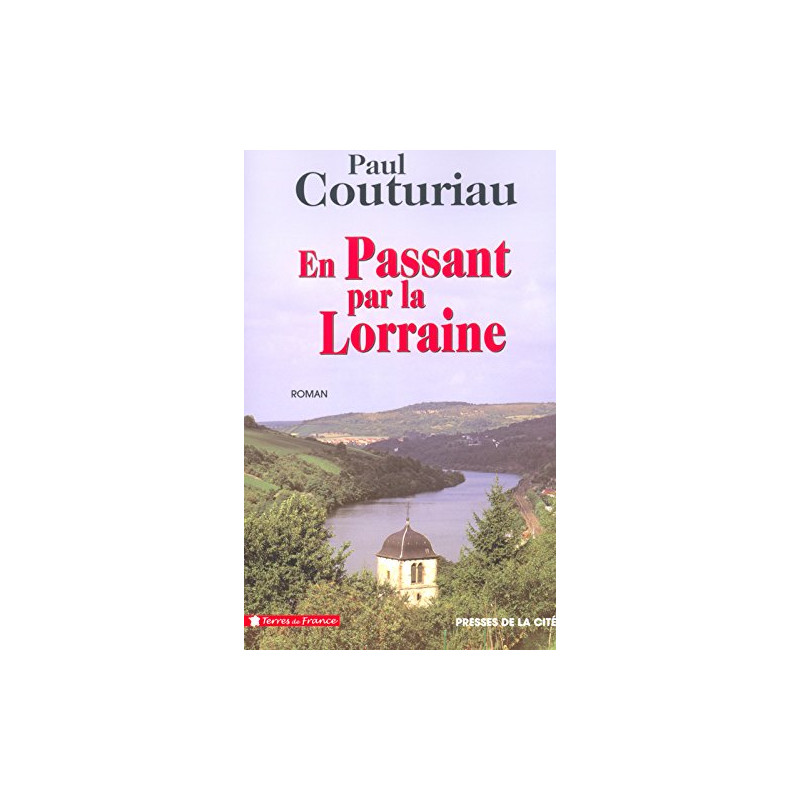 En passant par la Lorraine