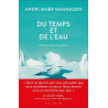 Du temps et de l'eau: Requiem pour un glacier