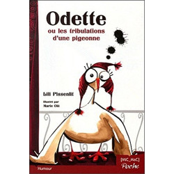 Odette ou les tribulations d'une pigeonne