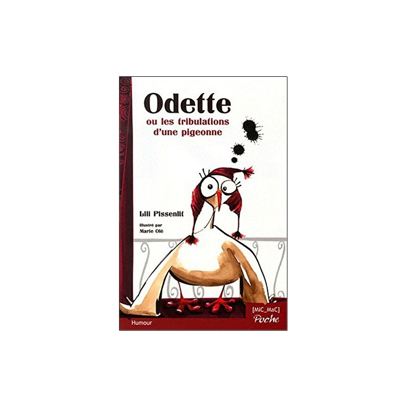 Odette ou les tribulations d'une pigeonne