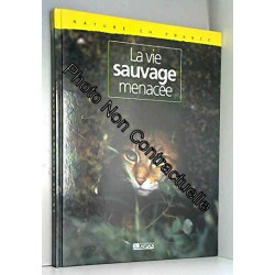 Nature en France : La vie sauvage menacée