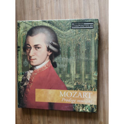 Mozart : prodige musical