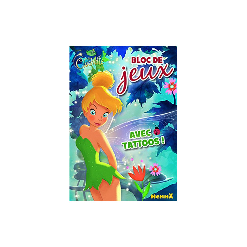 Disney Les Fées - La Fée Clochette - Bloc de jeux avec tattoos