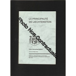 La Principauté de Liechtenstein une documentation réunie par...
