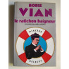 Le Ratichon baigneur : Et autres nouvelles inédites