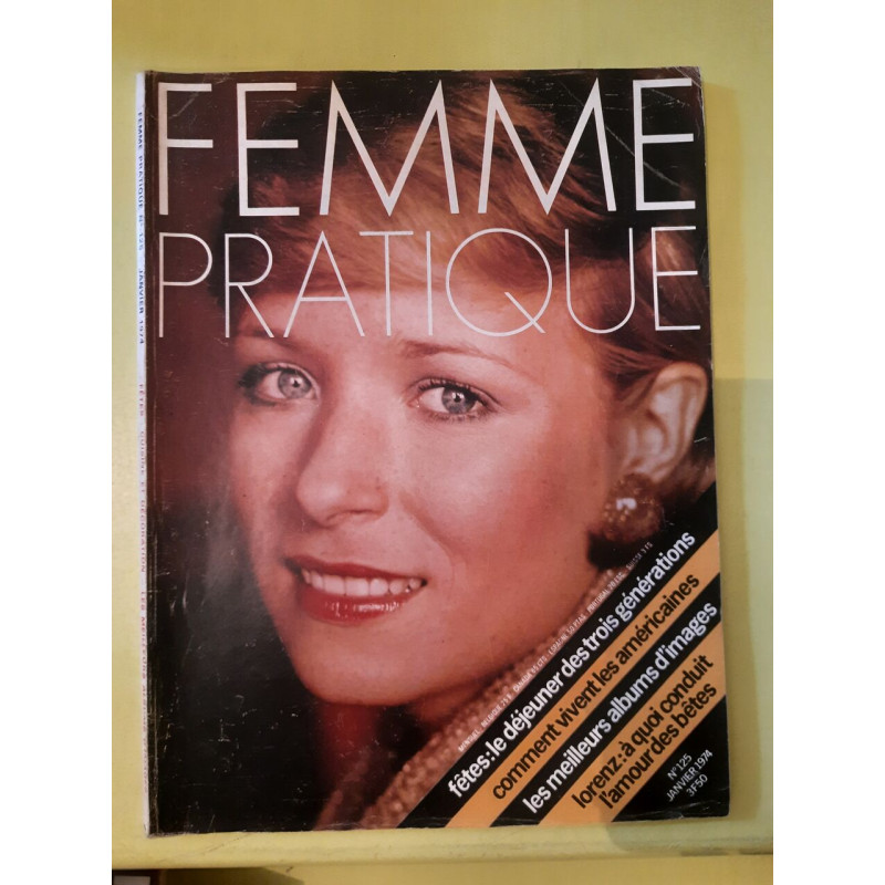 Femme Pratique Nº125 / Janvier 1974