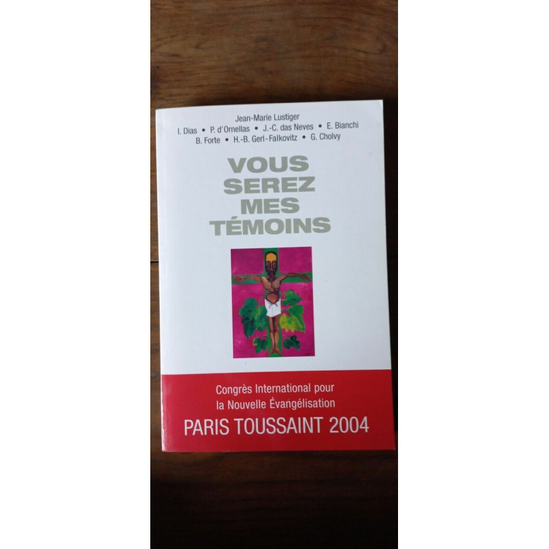 Vous Serez Mes Témoins