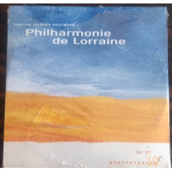 PHILHARMONIE DE LORRAINE Direction Jacque HOUTMANN
