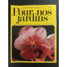 Revue Pour nos Jardins N° 79