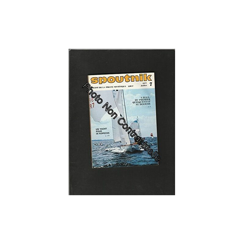 revue SPOUTNIK digest de la presse soviétique [No 7 de juillet...