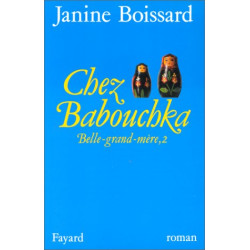 CHEZ BABOUCHKA. Tome 2 Belle-grand-mère