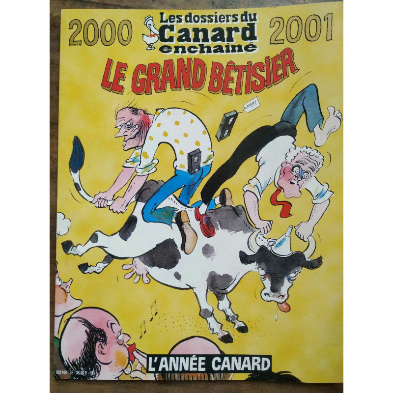 Les dossiers du Canard enchaîné n78 Décembre 2000 Le grand bêtisier