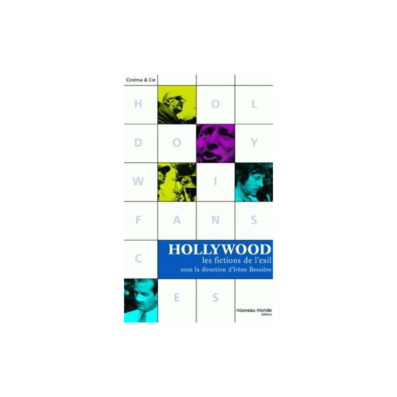 Hollywood les fictions de l'exil