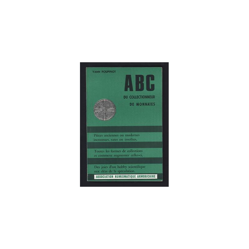 Abc du collectionneur de Monnaies Numismatisme