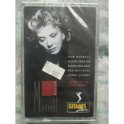 Helen Merrill Clear out of this world Cassette Audio-K7 NEUVE SOUS...