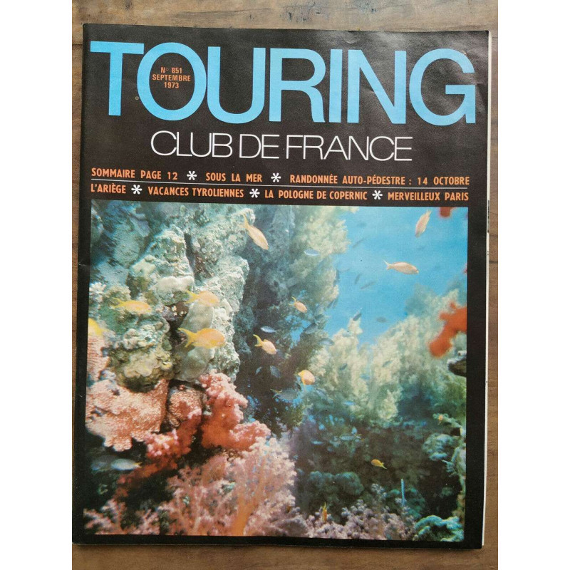 Touring club de France n851 Septembre 1973