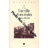 Nantes 1830-1940 : une ville et ses écoles