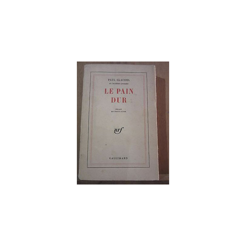 le pain dur gallimard