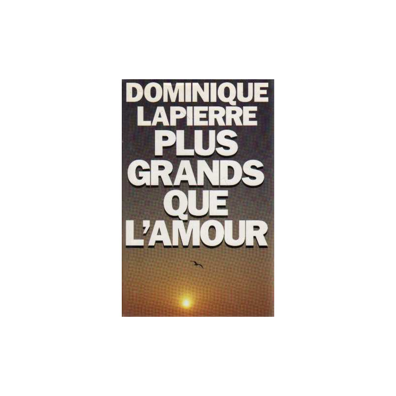 Plus Grands Que L'amour