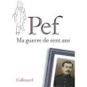 Ma guerre de cent ans