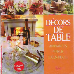 DECORS DE TABLE - Ambiances menus idées-déco