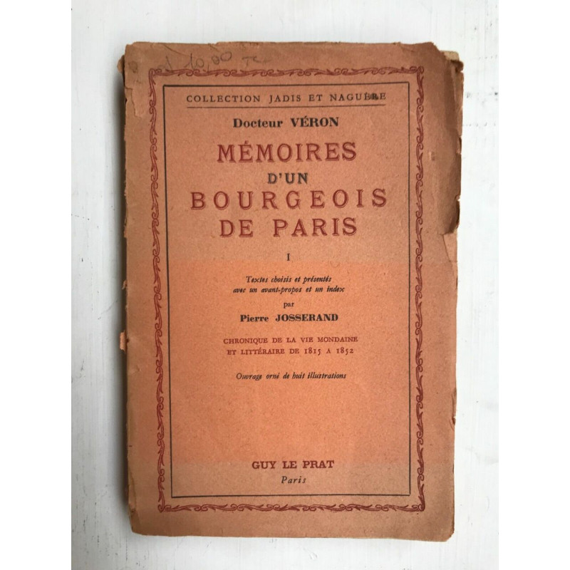 Docteur Véron Mémoires d'un Bourgeois De paris I