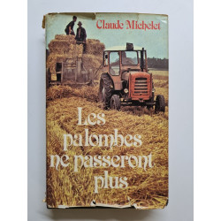 Les palombes ne passeront plus