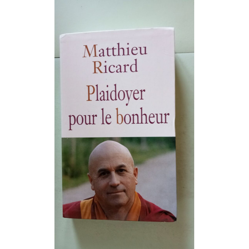 Plaidoyer pour le bonheur