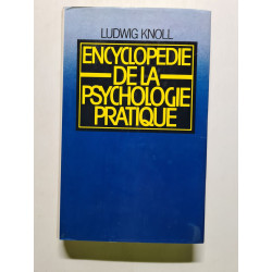 Encyclopédie de la psychologie pratique
